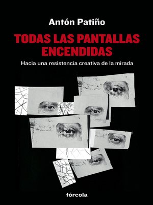 cover image of Todas las pantallas encendidas